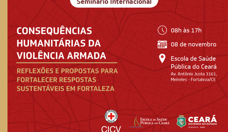 ESP/CE e Comitê Internacional da Cruz Vermelha promovem seminário para profissionais de Fortaleza