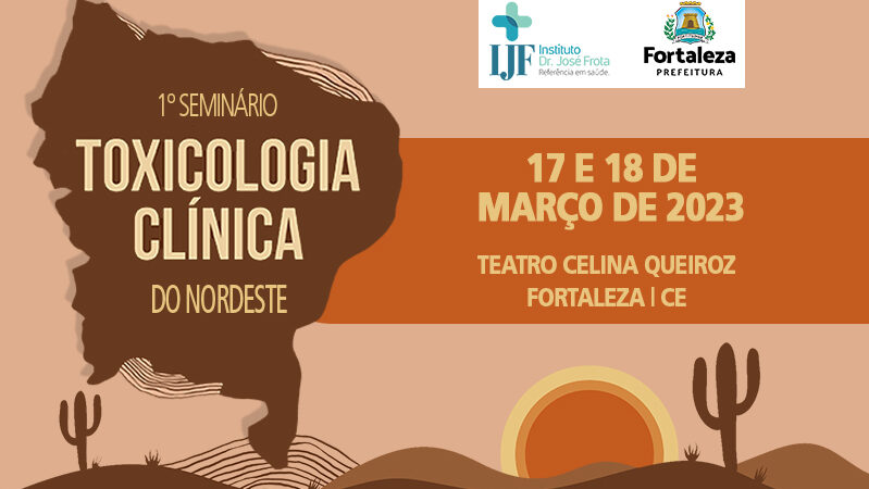 IJF realiza 1º Seminário de Toxicologia Clínica do Nordeste