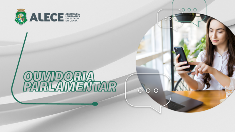 Ouvidoria Parlamentar apresenta balanço dos atendimentos no primeiro semestre de 2023
