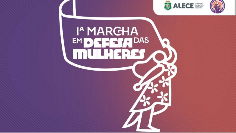 Procuradoria Especial da Mulher realiza a 1ª Marcha em Defesa das Mulheres
