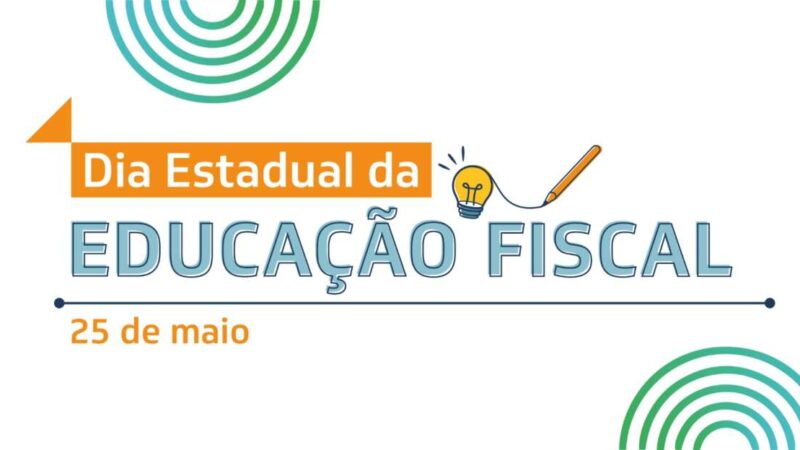 Dia Estadual da Educação Fiscal: vanguarda cearense é destaque entre Fazendas do Brasil