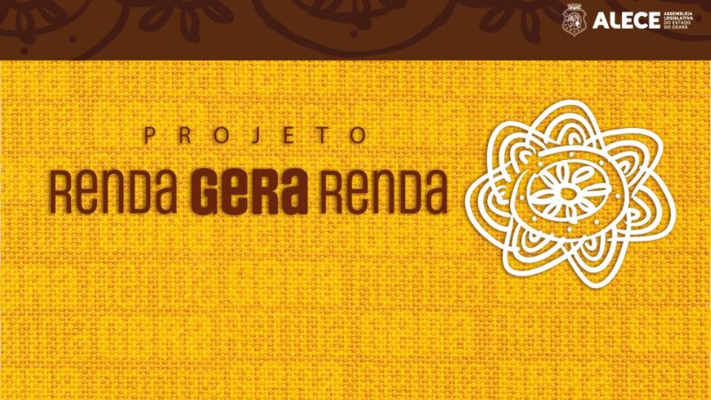 Projeto Renda Gera Renda inicia aulas nos municípios cearenses nessa segunda