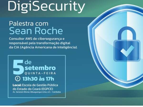 Cibersegurança é tema de capacitação para técnicos de TI do Governo do Ceará