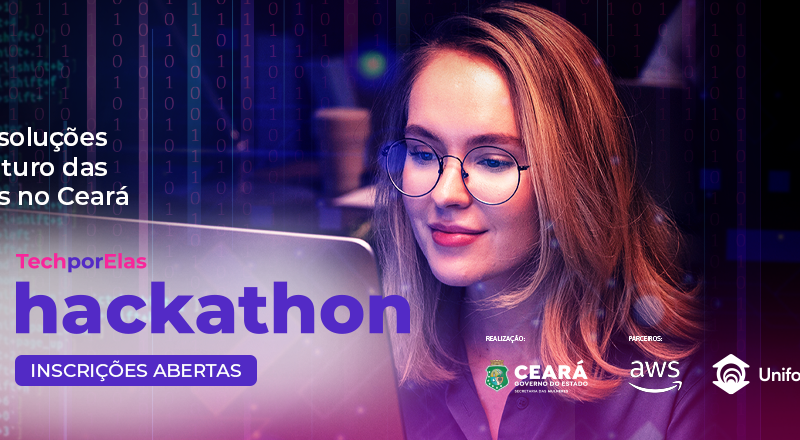 Inscrições abertas para o Hackathon ‘Tech Por Elas – Transformando o Futuro das Mulheres com Tecnologia’
