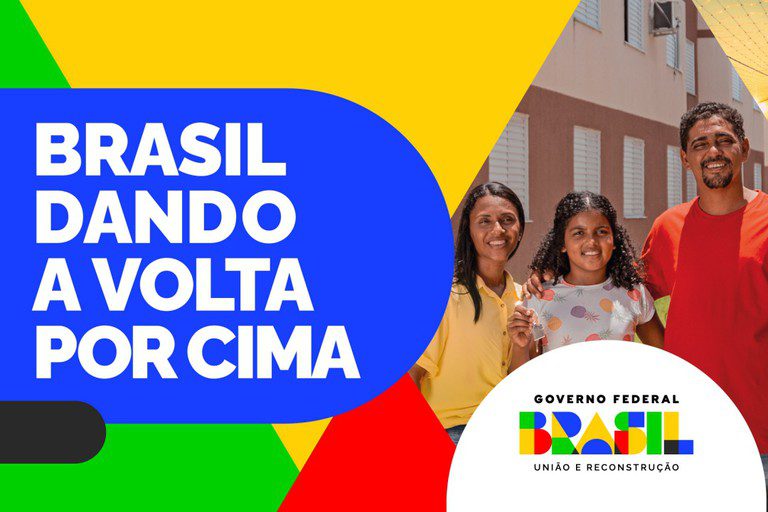 Governo Federal faz balanço de entregas e detalha avanços no evento “O Brasil dando a volta por cima”