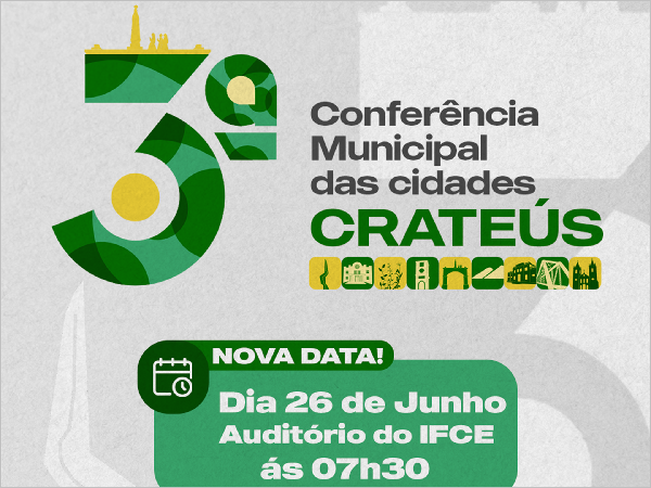 VEM AÍ A CONFERÊNCIA MUNICIPAL DAS CIDADES!