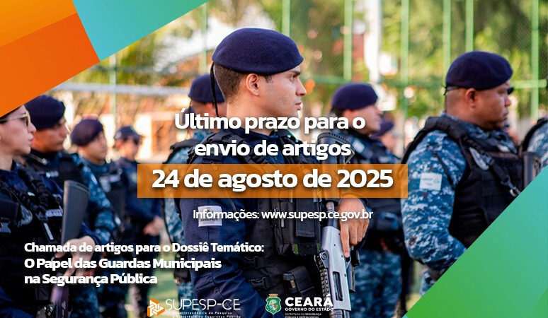 Prazo para envios de artigos sobre Papel das Guardas Municipais termina dia 24 de agosto