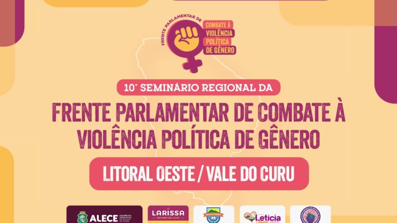 Seminário Regional sobre Enfrentamento à Violência Política de Gênero acontece em Tejuçuoca