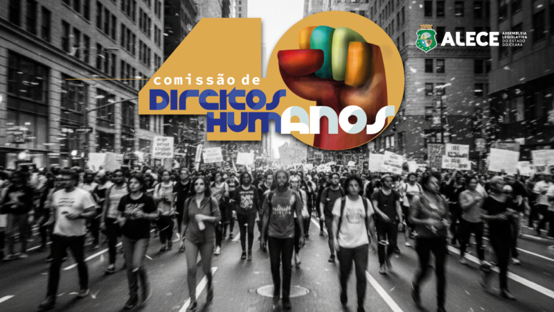 Semana Internacional dos Direitos Humanos ganha programação especial na Alece