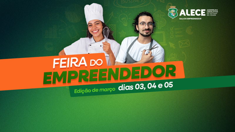 Alece inicia ciclo de Feiras do Empreendedor de 2026 nesta terça-feira